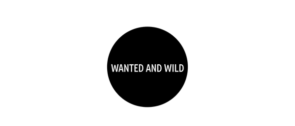 WANTED AND WILD